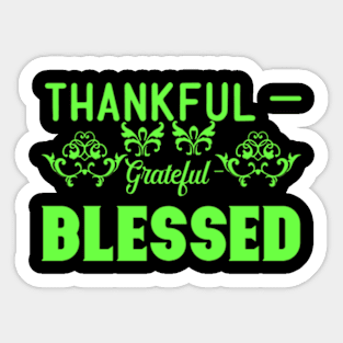 Thankful Blessed Sticker